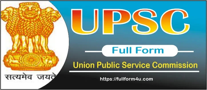 UPSC Full Form in hindi