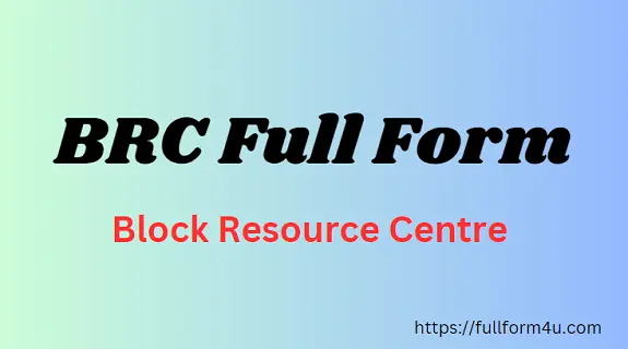 BRC Full Form in hindi
