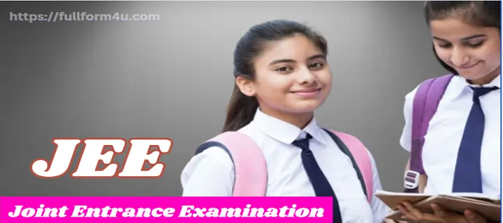 JEE-Full-Form-In-Hindi