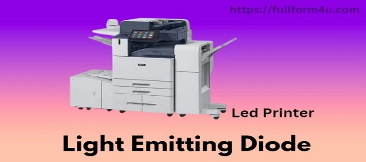 Led ka full form Led Printer